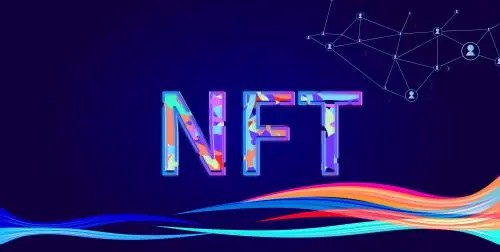 NFT概念是什么意思-NFT概念含義解析